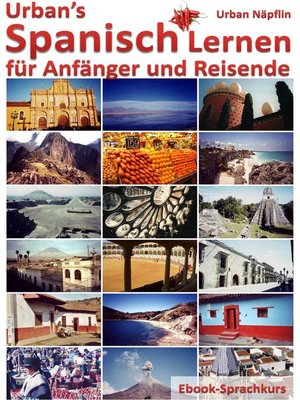 cover image of Urban's Spanisch Lernen--für Anfänger und Reisende (Ebook-Sprachkurs)